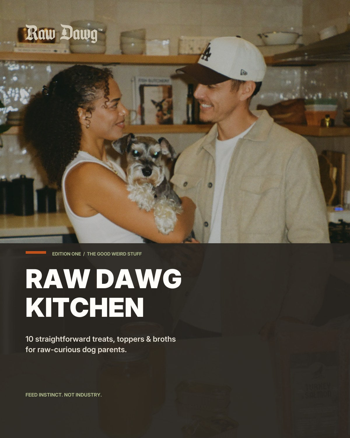 Cover of Raw Dawg Kitchen: Edition One, The Good Weird Stuff